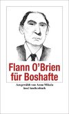 Flann O'Brien für Boshafte