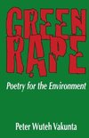 Green Rape. Poetry for the Environment