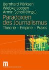 Paradoxien des Journalismus