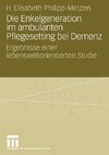 Die Enkelgeneration im ambulanten Pflegesetting bei Demenz