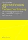 Demokratieförderung und Friedenskonsolidierung