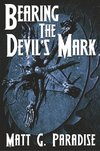 Bearing The Devil's Mark