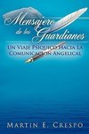 Mensajero De Los Guardianes