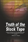 TRUTH OF THE STOCK TAPE