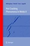 Hot Cracking Phenomena in Welds II