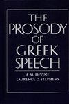 Devine, A: Prosody of Greek Speech