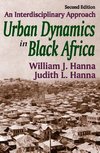 Hanna, W: Urban Dynamics in Black Africa