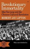 Lifton, R: Revolutionary Immortality - Mao Tse-tung and the