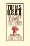 The U.S.-U.S.S.R. Grain Agreement