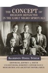 The Concept of Religion Reflected in the Early Negro Spirituals