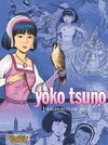 Yoko Tsuno Sammelband 03: Jagd durch die Zeit