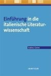 Einführung in die italienische Literaturwissenschaft