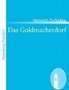 Das Goldmacherdorf