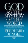 God as Mystery of the World