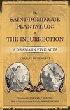 Saint-Domingue Plantation; Or, the Insurrection