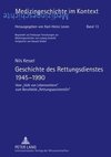 Geschichte des Rettungsdienstes 1945-1990