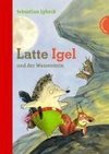 Latte Igel und der Wasserstein