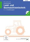 Lernsituationen Land- und Baumaschinentechnik. Lösungen