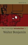 The Cambridge Introduction to Walter Benjamin