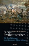 Für die Freiheit sterben