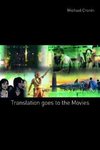 Cronin, M: Translation goes to the Movies