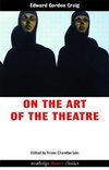 Craig, E: On the Art of the Theatre