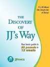 The Discovery of Jj's Way