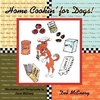 Home Cookin' for Dogs!