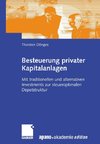 Besteuerung privater Kapitalanlagen