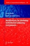 Metaheuristics for Scheduling in Distributed Computing Environments