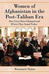 Skaine, R:  Women of Afghanistan in the Post-Taliban Era