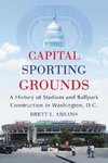 Abrams, B:  Capital Sporting Grounds