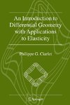 An Introduction to Differential Geometry with Applications to Elasticity