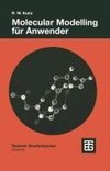 Molecular Modelling für Anwender