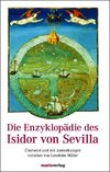 Die Enzyklopädie des Isidor von Sevilla