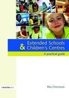 Cheminais, R: Extended Schools and Children's Centres