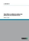 Why Africa is unlikely to achieve the Millennium Development Goals?