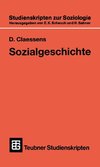 Sozialgeschichte für soziologisch Interessierte