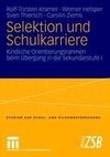 Selektion und Schulkarriere