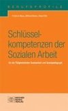 Schlüsselkompetenzen der Sozialen Arbeit