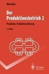 Der Produktionsbetrieb 2