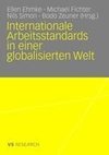 Internationale Arbeitsstandards in einer globalisierten Welt