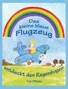 Das kleine blaue Flugzeug entdeckt den Regenbogen