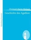 Geschichte des Agathon