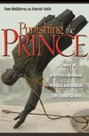 Punishing the Prince