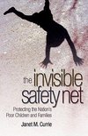 The Invisible Safety Net