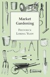 Market Gardening