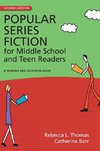 Popular Series Fiction for Middle School and Teen Readers