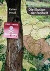 Die Illusion der Freiheit