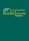 Geständnis eines Ruhelosen